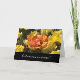 Orange Blossom Tulip - Celebrate you're uniqueness Card