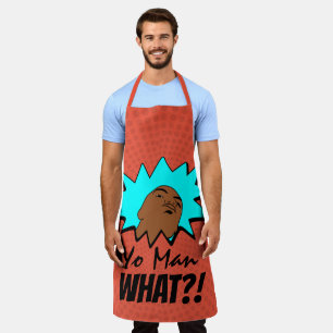 orange blue Yo Man What You Want Mug Shot Comics Apron
