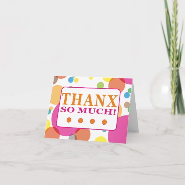 Orange Circles, thanx so much! - Note Card (Front)
