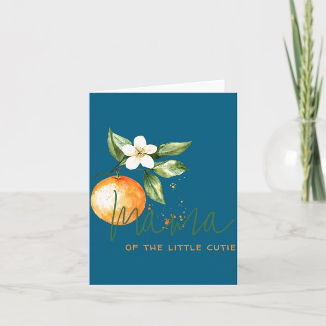 Orange Citrus Little Cutie Baby Shower Mama To Be  Card (Front)