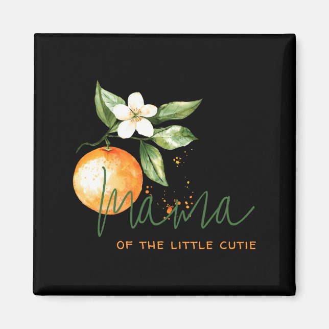 Orange Citrus Little Cutie Baby Shower Mama To Be  Magnet (Front)