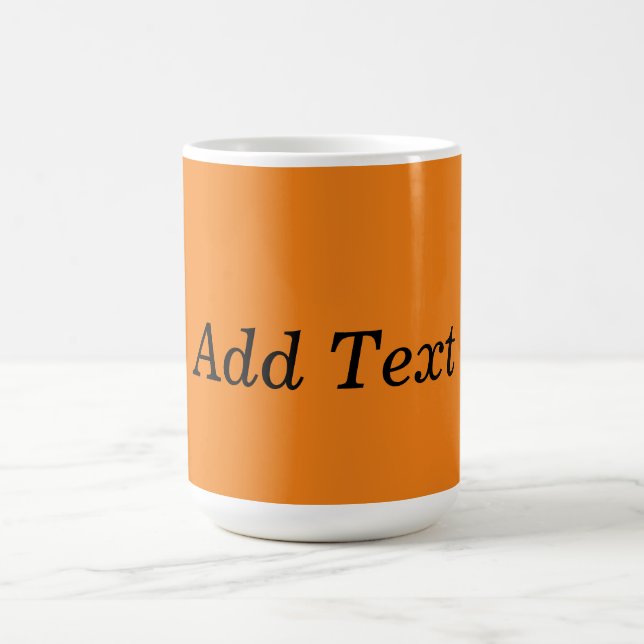 Orange Create Your Own Add Text Custom Coffee Mug (Center)