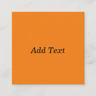 Orange Create Your Own Add Text Custom Square Business Card