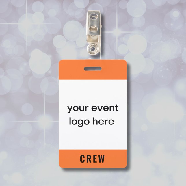 Orange Crew Staff Event Badge ID Badge (Orange special event badge for crew with company logo.)