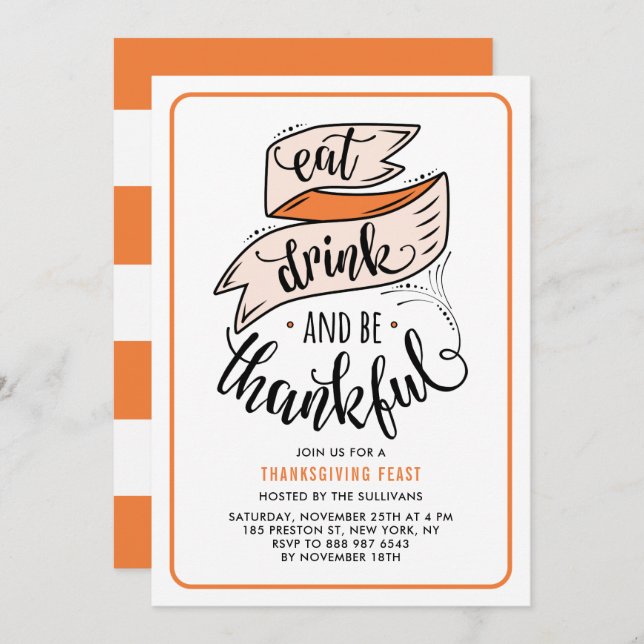 Orange Eat Drink and be Thankful Thanksgiving Invitation (Front/Back)