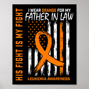 Orange Father In Law Leukaemia Cancer Awareness Am Poster