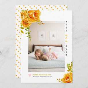 Orange flowers Best Mum Ever Mother's Day photo Holiday Card
