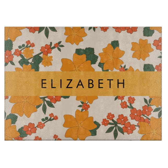 Orange Flowers, Pattern Of Flowers, Your Name Cutting Board (Front)