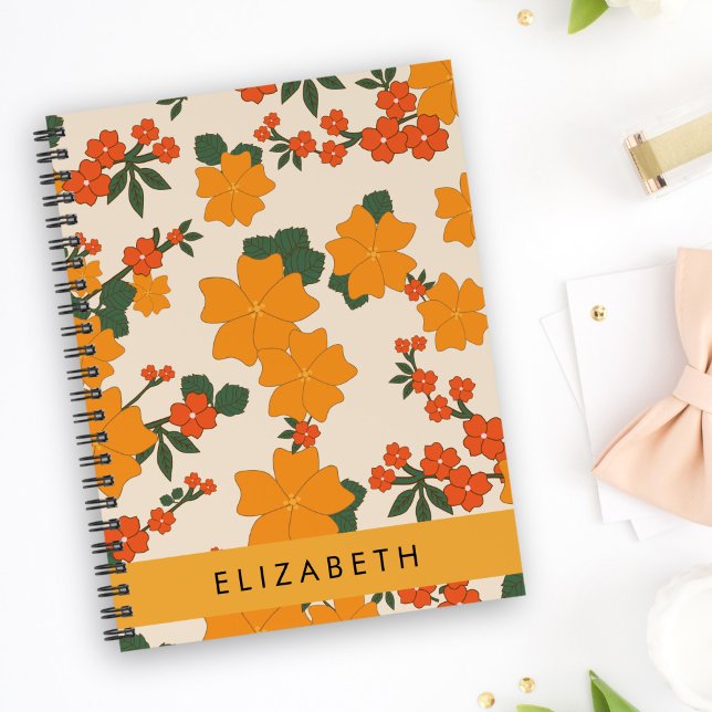Orange Flowers, Pattern Of Flowers, Your Name Notebook (Creator Uploaded)