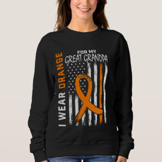 Orange For Great Grandpa Multiple Sclerosis Awaren Sweatshirt