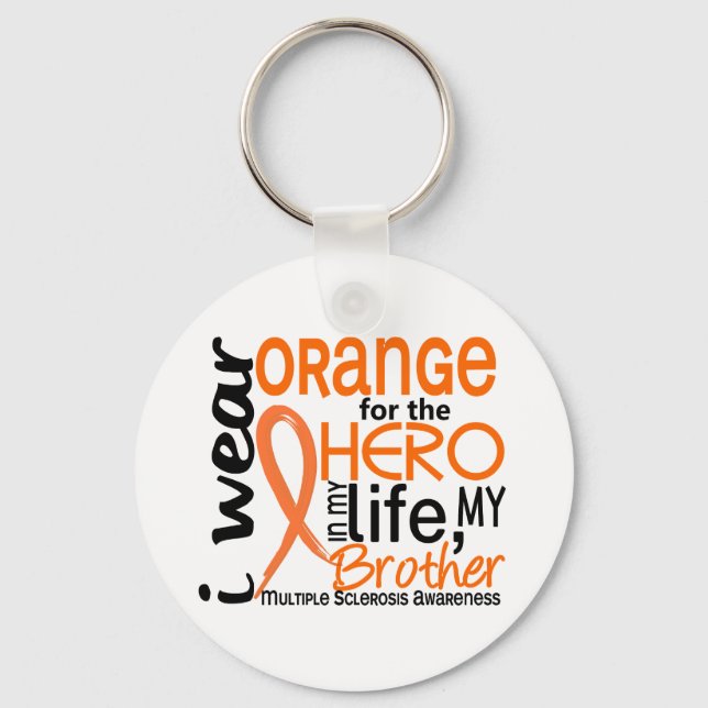 Orange For Hero 2 Brother MS Multiple Sclerosis Key Ring (Front)