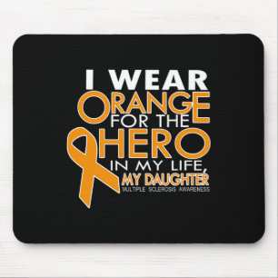 Orange For My Daughter Multiple Sclerosis Mouse Pad