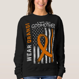 Orange For My God Mother Godmother Leukaemia Aware Sweatshirt