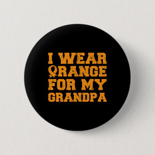 Orange For My Grandpa Leukaemia Awareness Granddau 6 Cm Round Badge