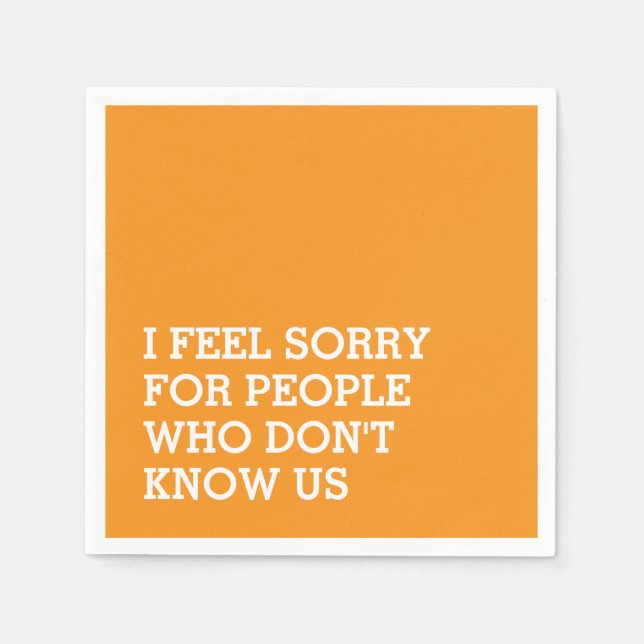 Orange Funny Sarcastic Party Napkin (Front)