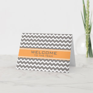 Orange Grey Chevron Employee Welcome to the Team Card