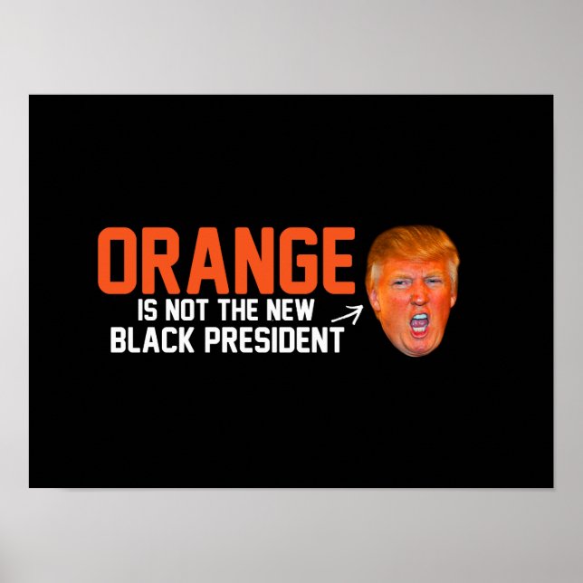 Orange is not the new Black President - - .png Poster (Front)