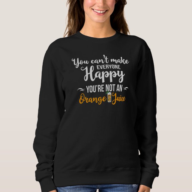 Orange Juice Machine Juicer Drink Mix Fresh Maker Sweatshirt (Front)