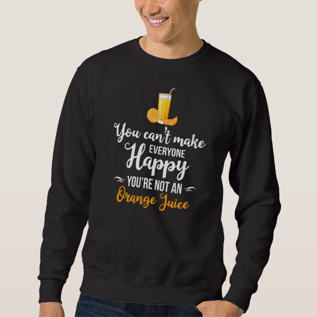 Orange Juice Machine Juicer Drink Mix Fresh Maker Sweatshirt (Front)