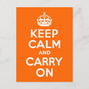 Orange Keep Calm and Carry On Postcard