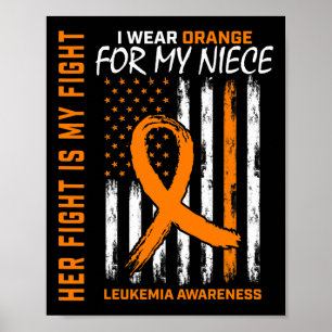 Orange Leukaemia Cancer Awareness Niece American F Poster