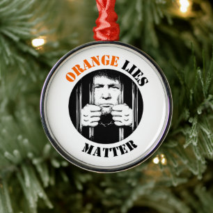 Orange Lies Anti Trump Metal Ornament