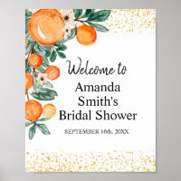 Orange main squeeze Bridal Shower Welcome sign