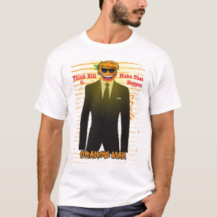 "Orange Man Motivation T-Shirt – Think Big, Make T