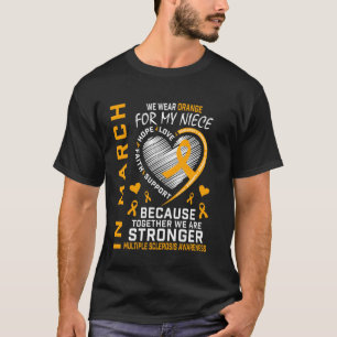 Orange MS Niece Multiple Sclerosis Awareness Heart T-Shirt