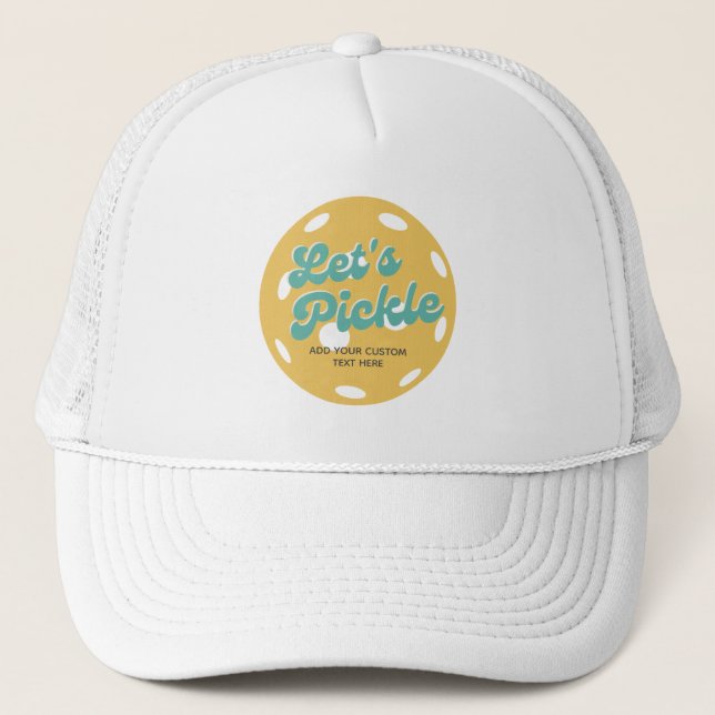 Orange Pickleball Let's Pickle Personalised Text Trucker Hat (Front)
