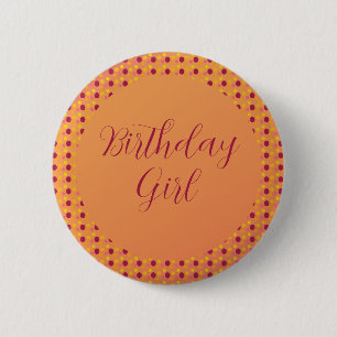 Orange Pink and Burgundy Girl Birthday 6 Cm Round Badge