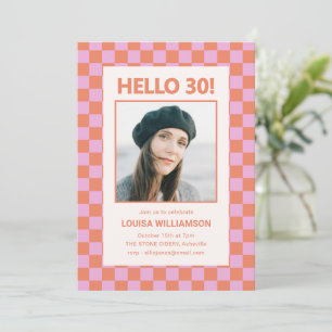 Orange Pink Chequered Photo Hello 30 Birthday Part Invitation