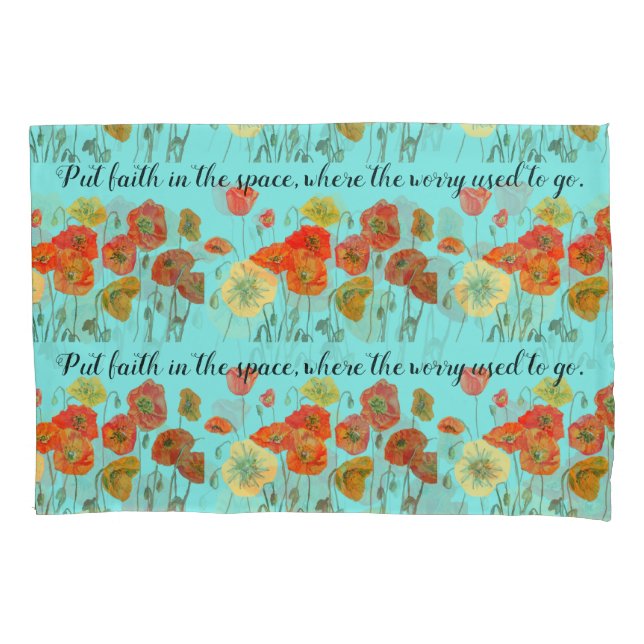 Orange Poppy Flowers 'Put Faith in the Space' Aqua Pillowcase (Front)
