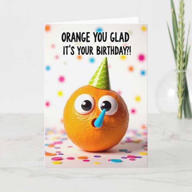Orange Pun Birthday Card (Front)