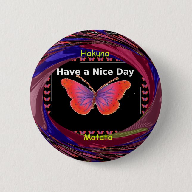 Orange Purple Butterfly Have a Nice Day Art Print 6 Cm Round Badge (Front)