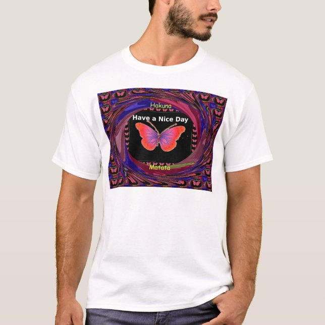 Orange Purple Butterfly Have a Nice Day Art Print T-Shirt (Front)