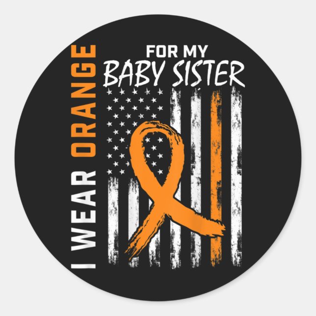 Orange Ribbon Baby Sister Leukaemia Awareness Flag Classic Round Sticker (Front)