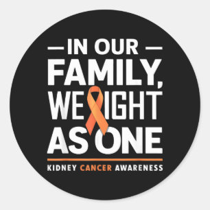 Orange Ribbon Kidney Cancer Awareness Fight As One Classic Round Sticker