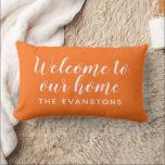 Orange Script Welcome to Our Home Lumbar Cushion<br><div class="desc">Bold orange and white deliver a vibrant,  spirited look on this personalised indoor lumbar pillow featuring Welcome to Our Home in flowing script with your family name. The punchy colorway adds instant warmth and personality to a living room,  den,  or entryway. All text is fully editable.</div>