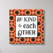 Orange Sunflower BE KIND