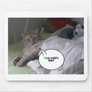 Orange Tabby Cat Humour Mouse Pad