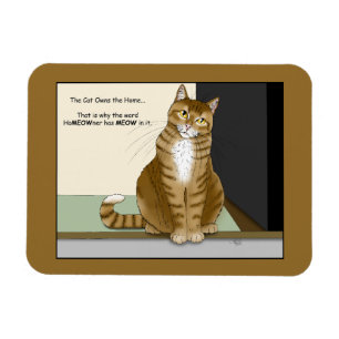 Orange Tabby Homeowner Funny Cat Magnet