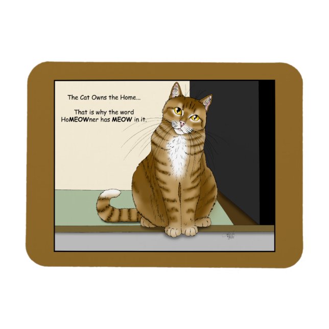 Orange Tabby Homeowner Funny Cat Magnet (Horizontal)
