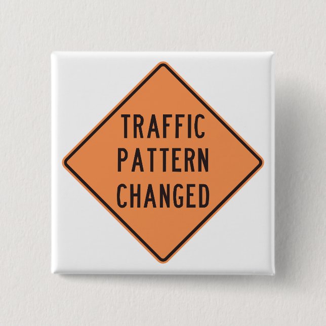 Orange Traffic Pattern Changed Road Warning Sign 15 Cm Square Badge (Front)