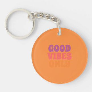 Orange Trendy Positive Quote Round Keychain