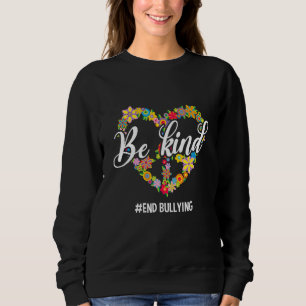 Orange Unity Day Be Kind End Bullying Floral Peace Sweatshirt