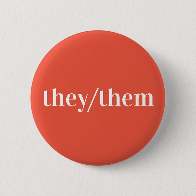 Orange White Pronoun Button They/Them (Front)