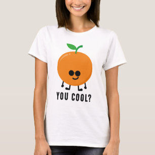 Orange You Cool? T-Shirt