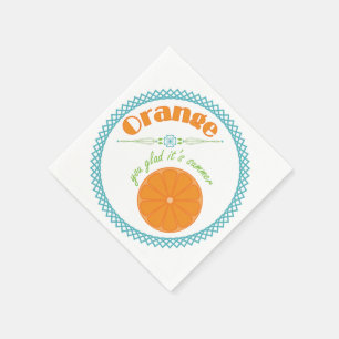 Orange You Glad It's Summer Fun Fruit Theme Napkin