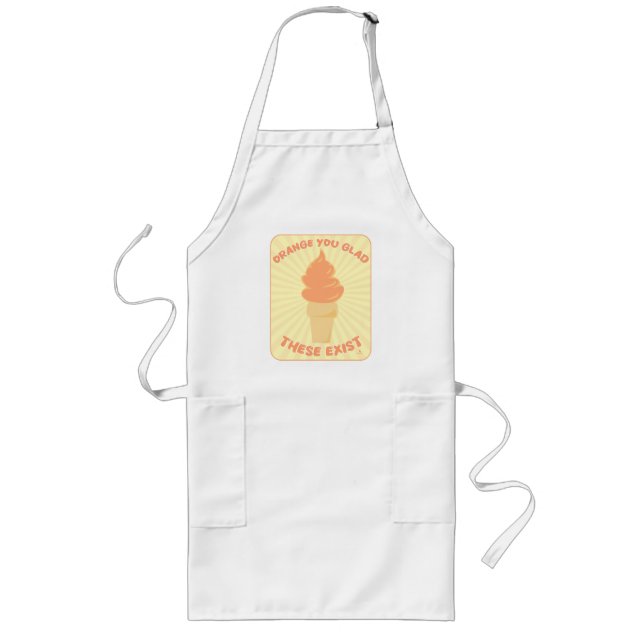 Orange You Glad These Exist Whip Dessert Long Apron (Front)